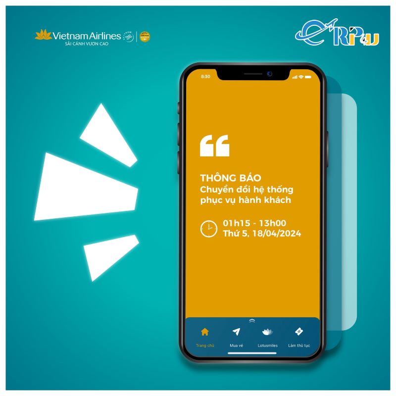 Vietnam Airlines: Thông báo chuyển đổi hệ thống phục vụ khách hàng 18/04/2024 Vietnam Airlines: Thông báo chuyển đổi hệ thống phục vụ khách hàng 18/04/2024