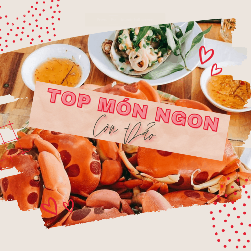 Ăn gì khi du lịch Côn Đảo? Ăn gì khi du lịch Côn Đảo?