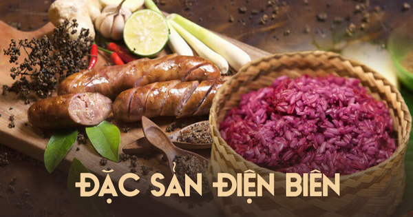 Trải nghiệm những món ăn đặc sản Điện Biên Trải nghiệm những món ăn đặc sản Điện Biên
