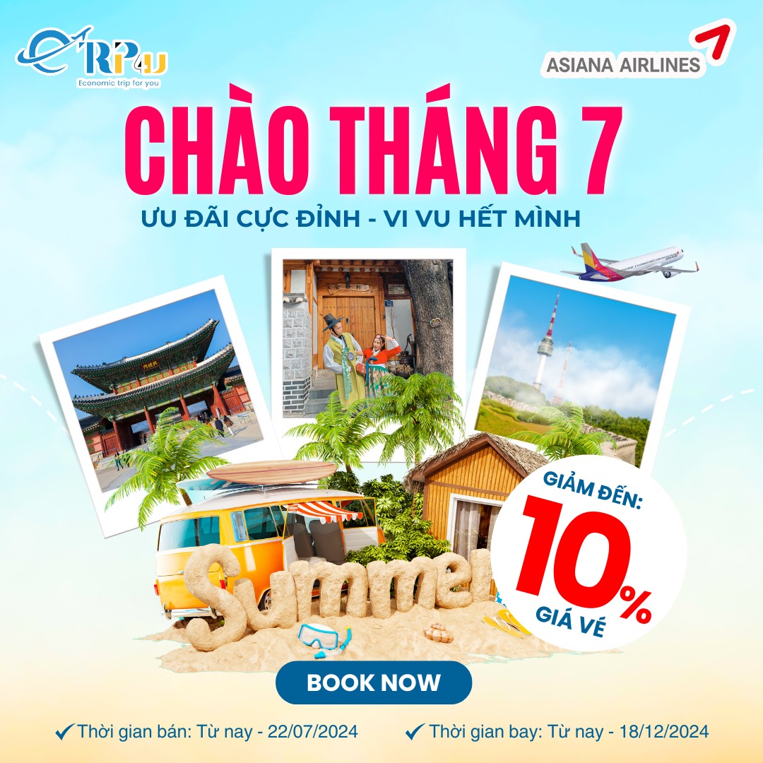 Asiana Airlines: Chương trình khuyến mãi tháng 7, giảm đến 10% giá vé Asiana Airlines: Chương trình khuyến mãi tháng 7, giảm đến 10% giá vé