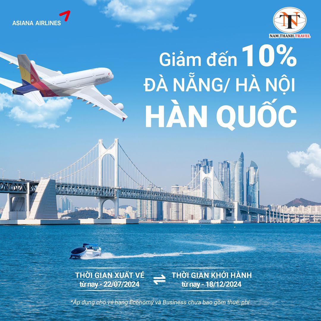 Asiana Airlines: Ưu đãi bay Hàn Quốc, giảm đến 10% Asiana Airlines: Ưu đãi bay Hàn Quốc, giảm đến 10%