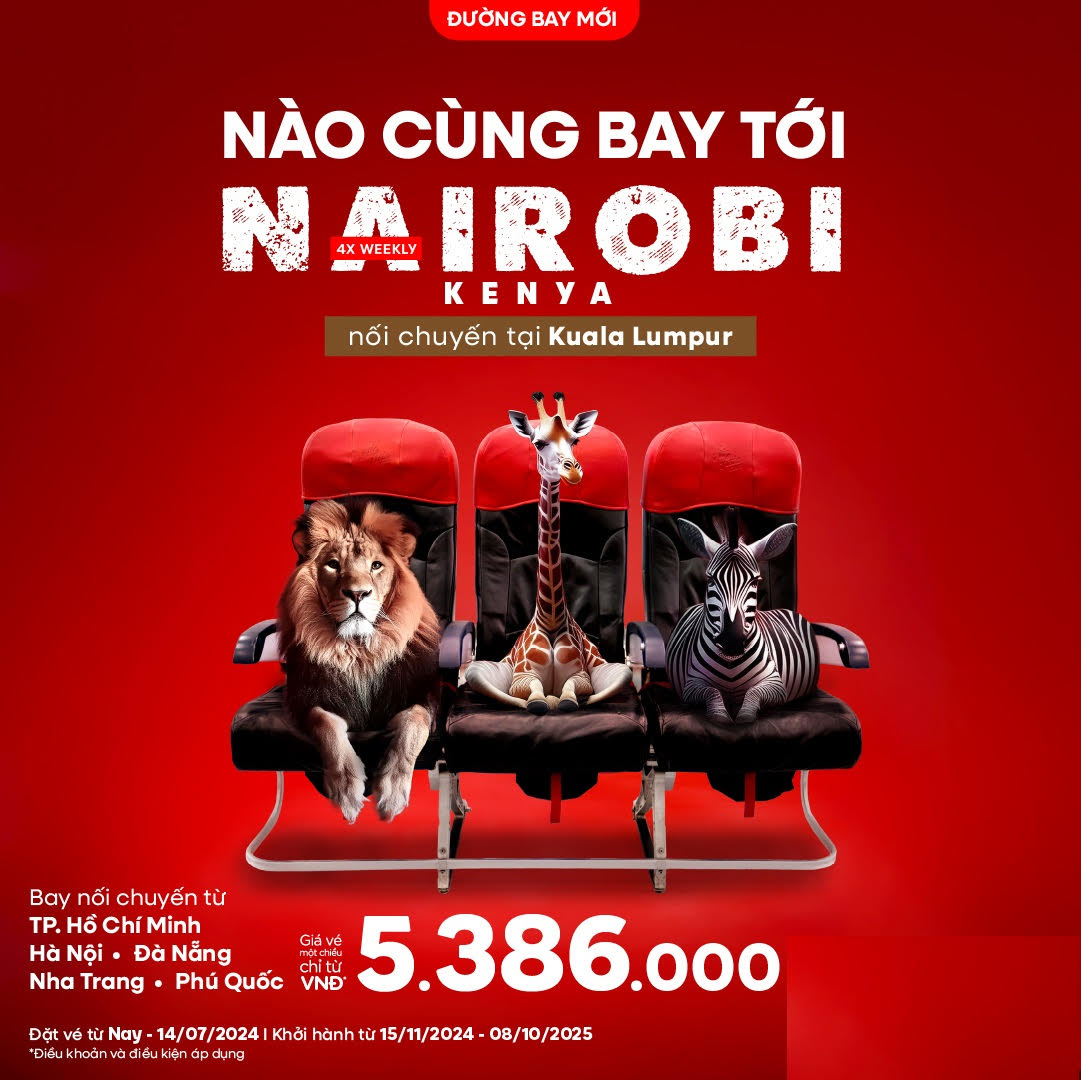 AirAsia: Mở bán đường bay mới NAIROBI AirAsia: Mở bán đường bay mới NAIROBI