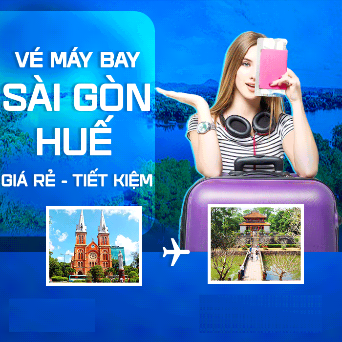 V&eacute; m&aacute;y bay S&agrave;i G&ograve;n Huế