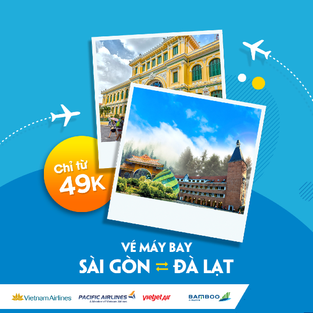 Nên đặt vé máy bay Đà Lạt Sài Gòn vào thời điểm nào? Nên đặt vé máy bay Đà Lạt Sài Gòn vào thời điểm nào?