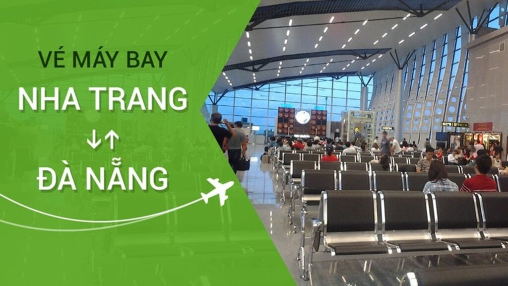 Tất tần tật về gi&aacute; v&eacute; m&aacute;y bay Đ&agrave; Nẵng Nha Trang