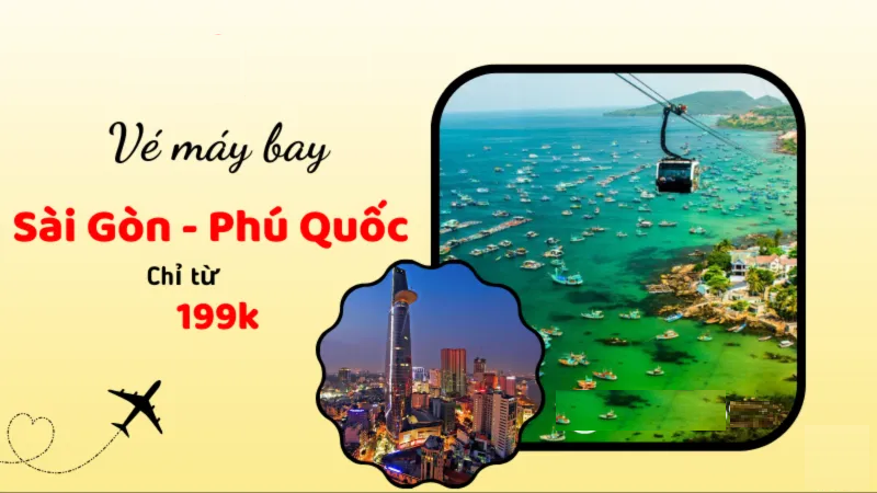 Giá vé máy bay Phú Quốc Sài Gòn Giá vé máy bay Phú Quốc Sài Gòn