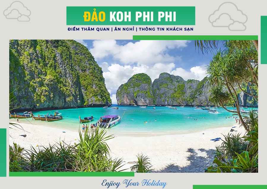 Du lịch Đảo Phi Phi: Thiên Đường Nhiệt Đới Của Thái Lan Du lịch Đảo Phi Phi: Thiên Đường Nhiệt Đới Của Thái Lan