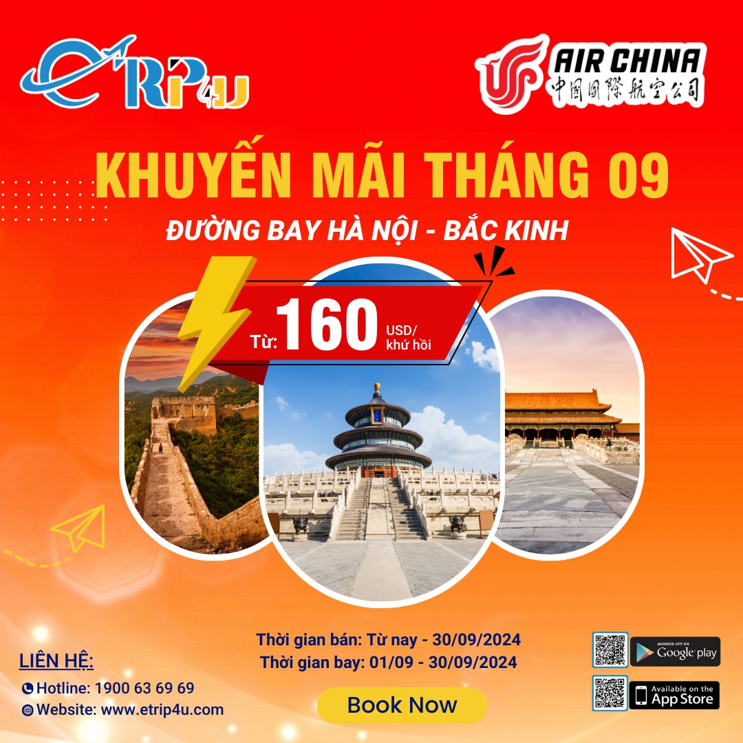 Air China: Chương trình khuyến mại tháng 9 tuyến Hà Nội - Bắc Kinh Air China: Chương trình khuyến mại tháng 9 tuyến Hà Nội - Bắc Kinh