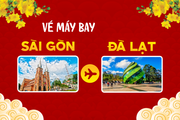 Mua vé máy bay Đà Lạt Sài Gòn Mua vé máy bay Đà Lạt Sài Gòn