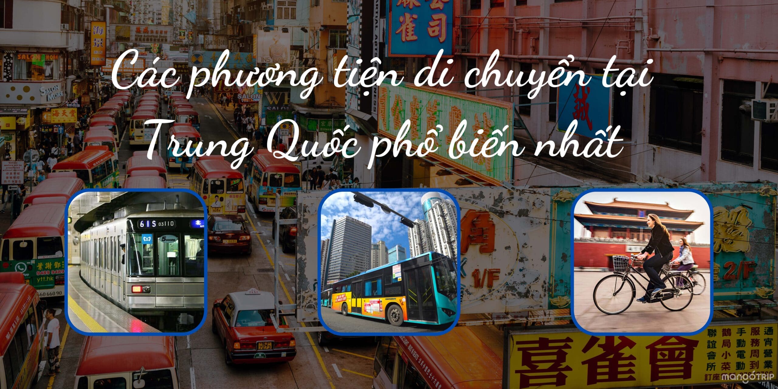 Phương tiện di chuyển khi du lịch Giang Nam Phương tiện di chuyển khi du lịch Giang Nam