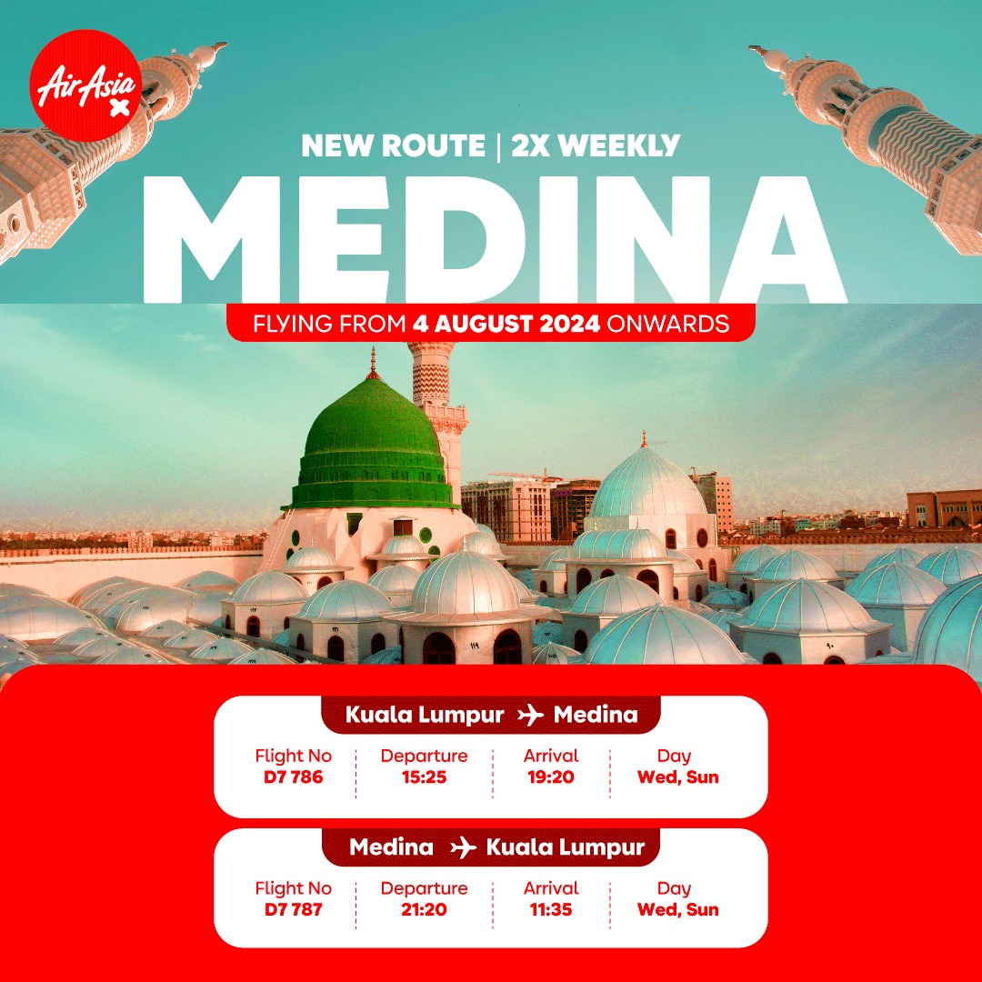 AirAsia: Mở bán đường bay mới Kuala Lumpur - Medina, Saudi Arana AirAsia: Mở bán đường bay mới Kuala Lumpur - Medina, Saudi Arana