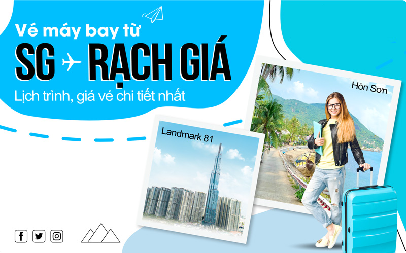 Mua vé máy bay Rạch Giá Sài Gòn Mua vé máy bay Rạch Giá Sài Gòn