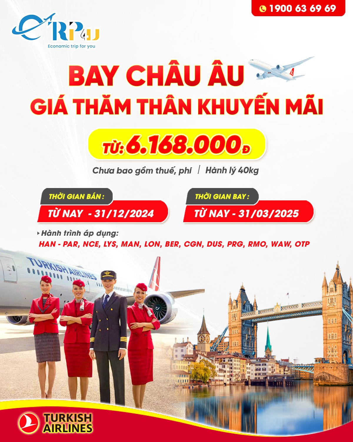 TURKISH AIRLINES: Gi&aacute; thăm th&acirc;n khuyến m&atilde;i, chỉ từ 6.168.000Đ