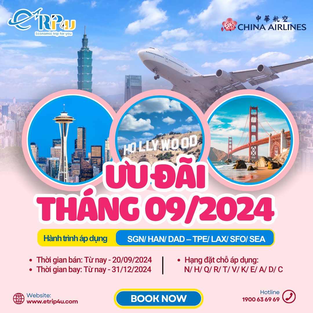 China Airlines: Chương trình ưu đãi đặc biệt tháng 9 China Airlines: Chương trình ưu đãi đặc biệt tháng 9