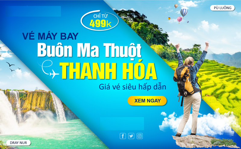 Tổng quan vé máy bay Thanh Hóa Buôn Ma Thuột Tổng quan vé máy bay Thanh Hóa Buôn Ma Thuột