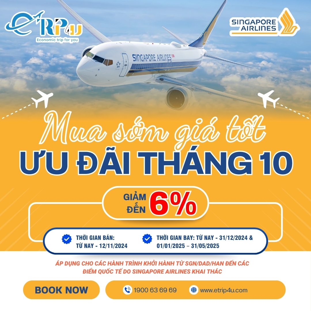 Singapore Airlines: Mua sớm - Gi&aacute; cực tốt, giảm ngay đến 6%