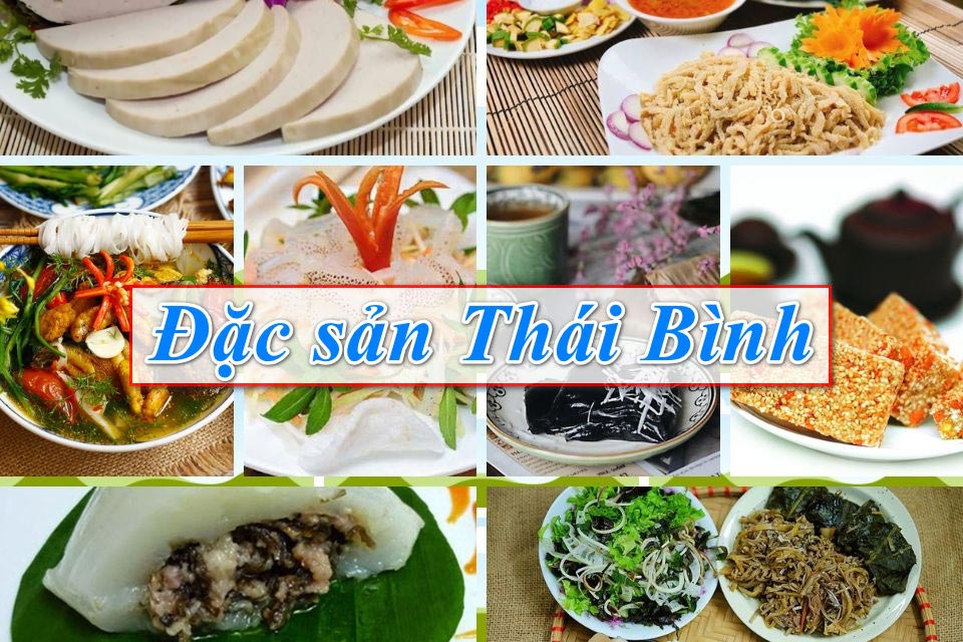 Đặc sản Th&aacute;i B&igrave;nh