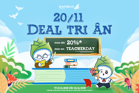 20/11 gửi lời tri ân cùng Bamboo Airways - Nhận ngay ưu đãi đến 20% tại Vnbuy 20/11 gửi lời tri ân cùng Bamboo Airways - Nhận ngay ưu đãi đến 20% tại Vnbuy