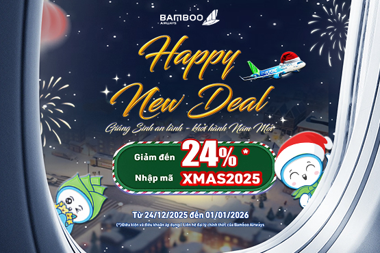 Bamboo Airways tung ưu đãi Giáng Sinh & Năm Mới 2026 – Giảm đến 24% giá vé khi đặt tại Vnbuy Bamboo Airways tung ưu đãi Giáng Sinh & Năm Mới 2026 – Giảm đến 24% giá vé khi đặt tại Vnbuy