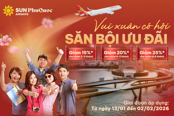 Vui Xuân Có Hội – Săn Bội Ưu Đãi Cùng Sun PhuQuoc Airways Vui Xuân Có Hội – Săn Bội Ưu Đãi Cùng Sun PhuQuoc Airways