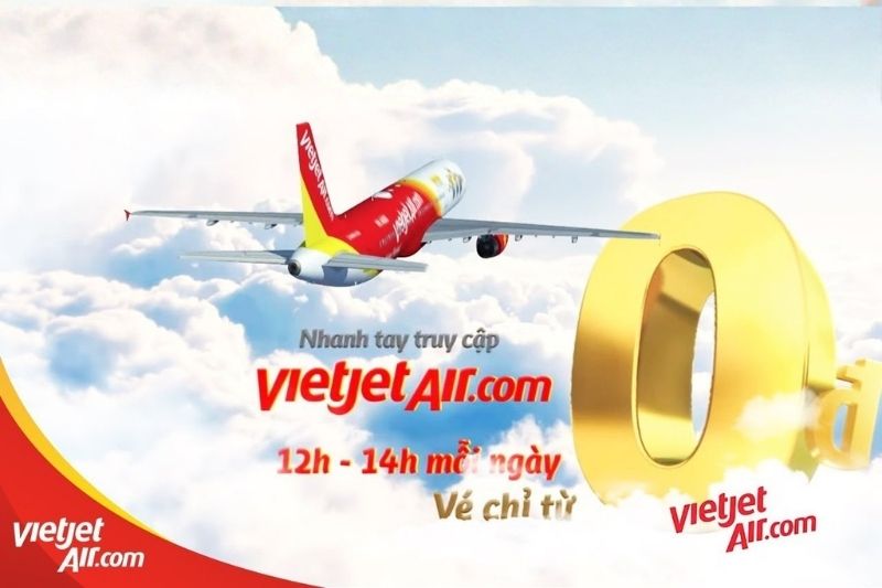 Cách săn vé Vietjet khuyến mãi nhanh và hiệu quả Cách săn vé Vietjet khuyến mãi nhanh và hiệu quả